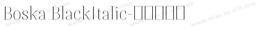 Boska BlackItalic字体转换